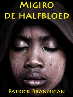 cover image of Migiro de halfbloed